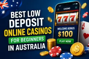 Best Low Deposit Online Casinos